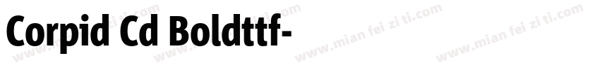 Corpid Cd Boldttf字体转换